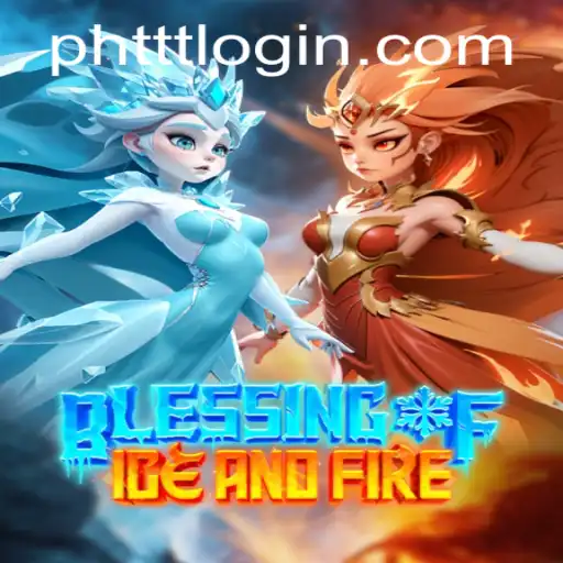 Discover the Exciting World of BlessingofIceandFire: A Comprehensive Guide