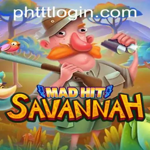 Explore the Exciting World of MadHitSavannah: The Latest Gaming Sensation