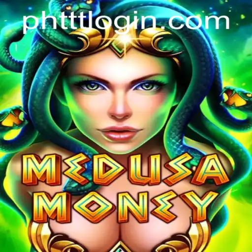 Unveiling the Thrilling World of MedusaMoney: A Game of Strategy and Chance