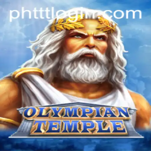 Discover the Thrills of OlympianTemple: A Dive into PHTTT.com's Latest Gaming Adventure