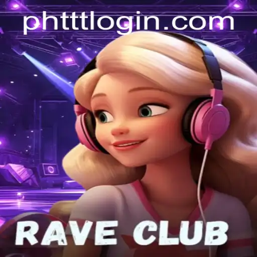 Immerse Yourself in the Vibrant World of RaveClub: A Look Inside the Dynamic Experience of PHTTT.com