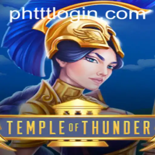 TempleofThunder: A Deep Dive into the Exciting Game